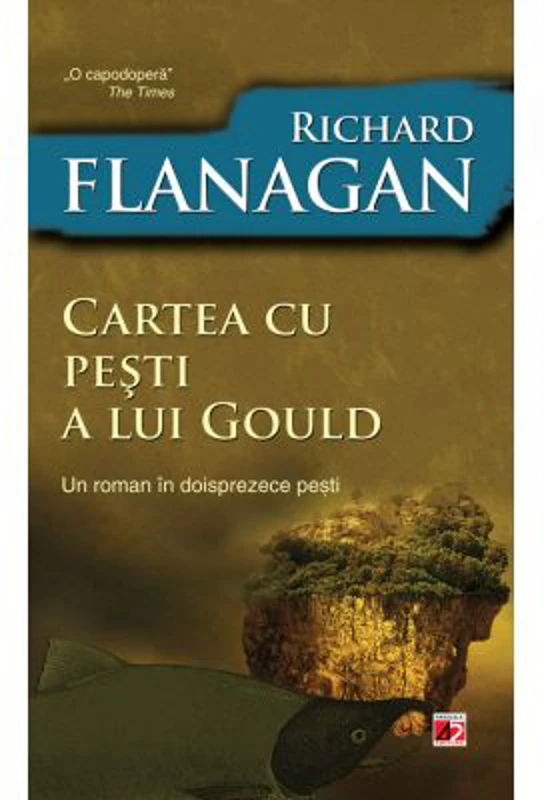 Cartea cu pesti a lui Gould - Richard Flanagan