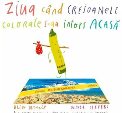 Ziua cand creioanele colorate s-au intors acasa
