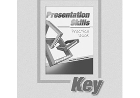 Curs limba engleza Presentation Skills Practice Cheie - George Drivas, Chryssanthe Sotiriou