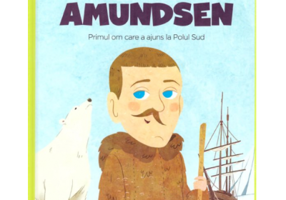 MICII EROI. Roald Amundsen
