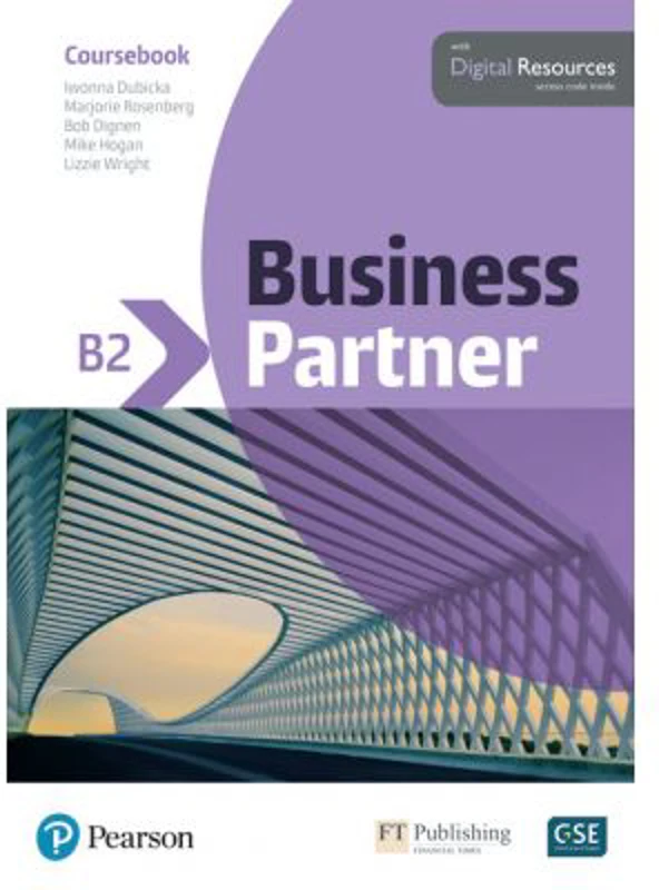 Business Partner B2 Coursebook with Digital Resources - Iwonna Dubicka, Marjorie Rosenberg, Bob Dignen, Mike Hogan, Lizzie Wright