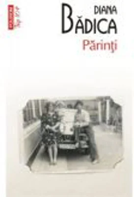 Parinti, editia 2 - Diana Badica