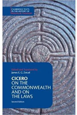 Cicero: On the Commonwealth and On the Laws - James E. G. Zetzel, Marcus Tullius Cicero
