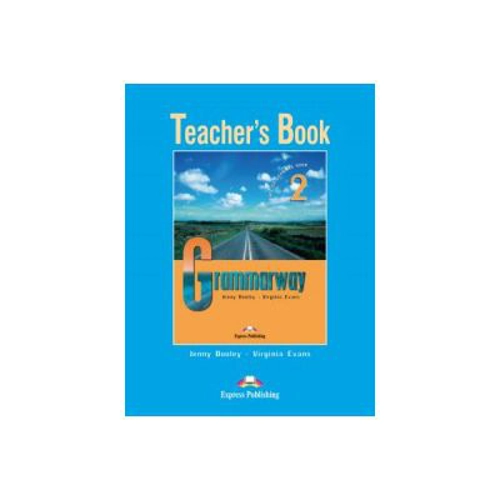 Grammarway 2, Teachers Book - Jenny Dooley