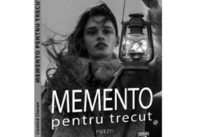 Memento pentru trecut - Costica Ciocan