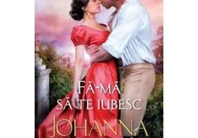Fa-ma sa te iubesc - Johanna Lindsey