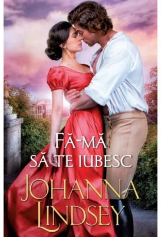 Fa-ma sa te iubesc - Johanna Lindsey