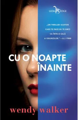 Cu o noapte inainte - Wendy Walker