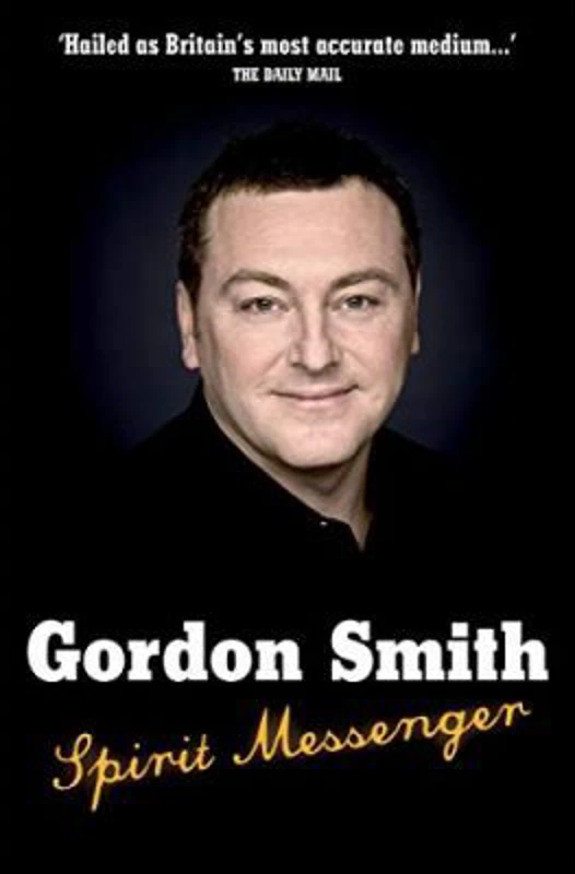 Spirit Messenger - Gordon Smith
