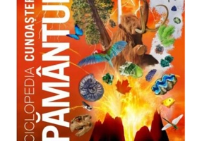 Enciclopedia cunoasterii. Pamantul - DK
