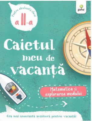 Matematica si explorarea mediului • clasa II-a