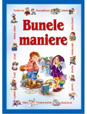 Bunele maniere pentru copii