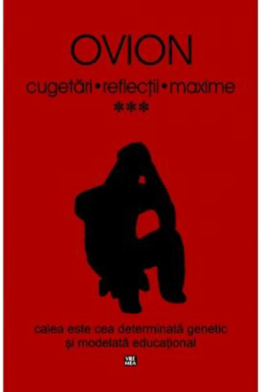 Cugetari, Reflectii, Maxime. Volumul 3 - Ovidiu Ionita