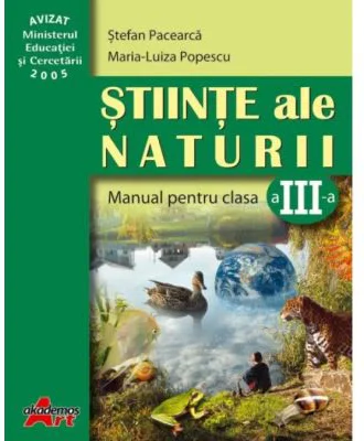 Stiinte ale naturii. Manual pentru clasa a 3-a