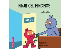 Ninja cel Mincinos - Mary Nhin