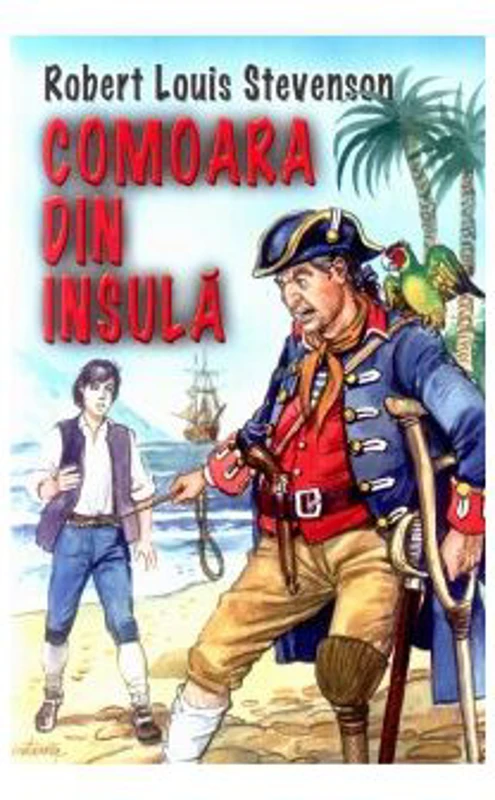 Comoara din insula - Robert Louis Stevenson