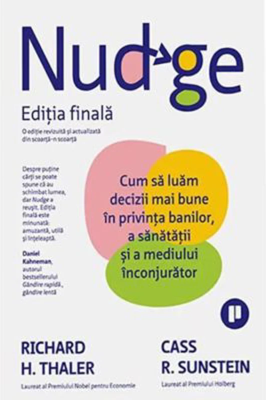 Nudge. Editia finala - Cass R. Sunstein