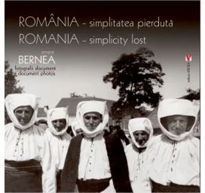 Romania, simplitatea pierduta