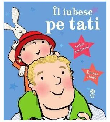 Il iubesc pe tati