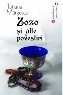 Zozo si alte povestiri - Tatiana Margescu