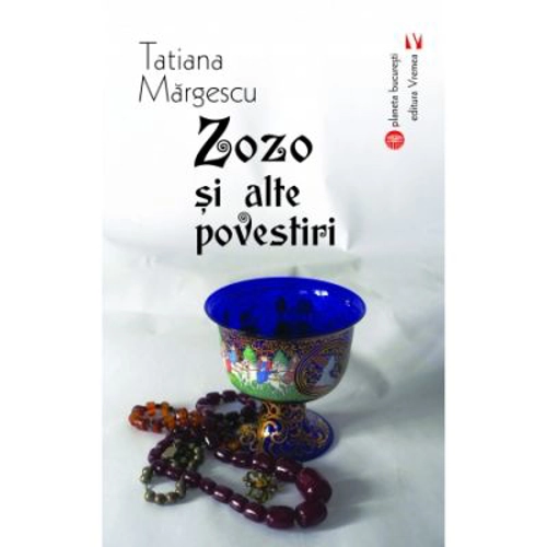 Zozo si alte povestiri - Tatiana Margescu