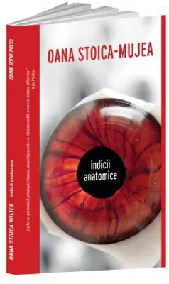 Indicii anatomice - Oana Stoica-Mujea