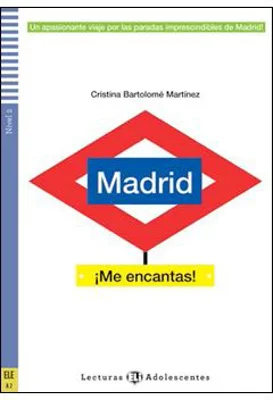 Madrid ¡Me Encantas! - Cristina Bartolome Martínez