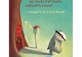 Der Dachs hat heute schlechte Laune! Kinderbuch Deutsch-Englisch mit MP3-Horbuch als Download - Moritz Petz, Amélie Jackowski