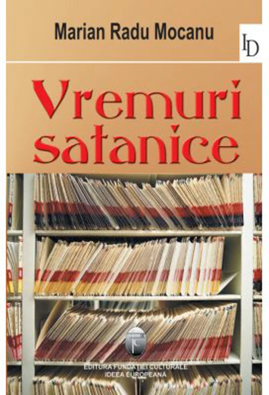 Vremuri satanice - Marin Radu Mocanu