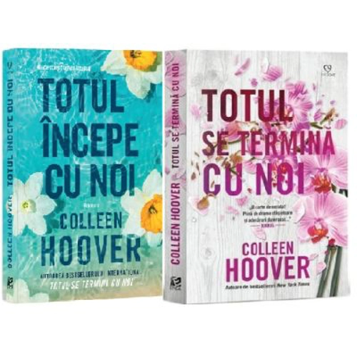 Pachet Prima iubire: Totul incepe cu noi si Totul se termina cu noi - Colleen Hoover