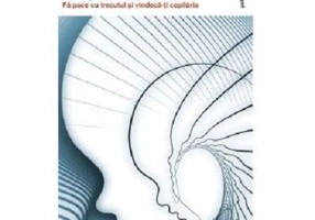 Copilul interior. Fa pace cu trecutul si vindeca-ti copilaria - Moussa Nabati