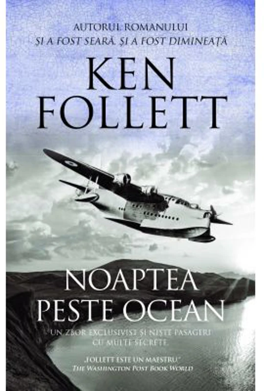 Noaptea peste ocean - Ken Follett