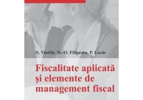 Fiscalitatea aplicata si elementele de management fiscal