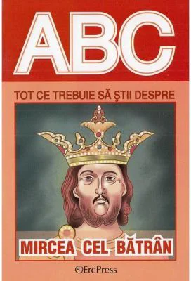 Tot ce trebuie sa stii despre MIRCEA CEL BATRAN