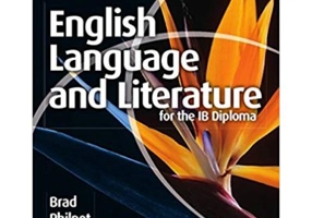 English Language and Literature for the IB Diploma - Brad Philpot