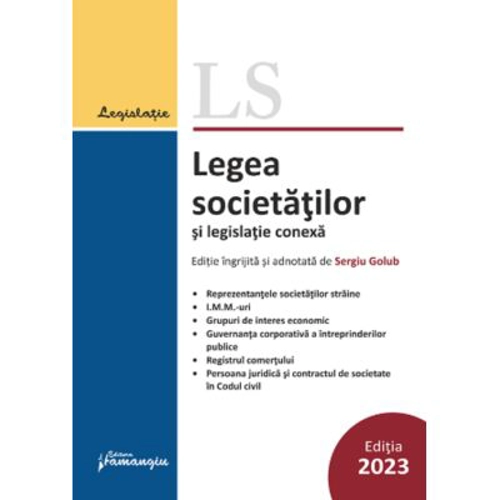 Legea societatilor si legislatie conexa. Actualizata 10 septembrie 2023
