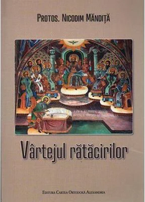Vartejul ratacirilor - Nicodim Mandita