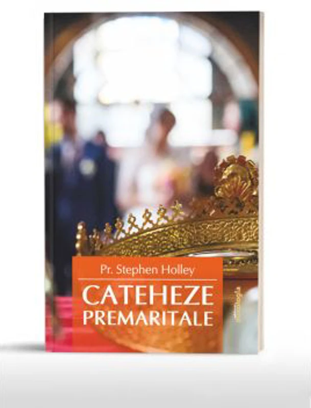 Cateheze premaritale - Pr. Stephen Holley