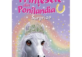 Printesele din Ponilandia. Surpriza - Chloe Ryder