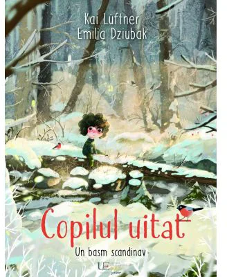 Copilul uitat: Un basm scandinav