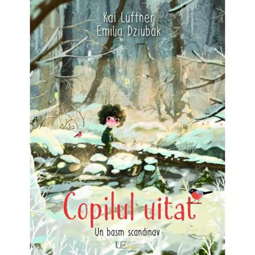 Copilul uitat: Un basm scandinav