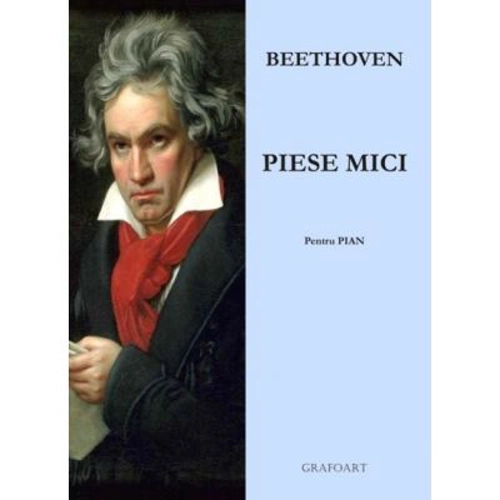 Piese mici. Pentru pian - Beethoven