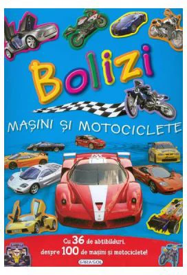 Bolizi, masini si motociclete. Cu 40 de abtibilduri