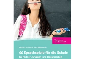 66 Sprachspiele für die Schule, Grammatik und Wortschatz. für Partner-, Gruppen- und Plenumsarbeit - Susanne Daum