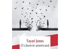 O casnicie americana - Tayari Jones