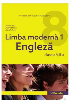 Limba engleza. Limba moderna 1 Clasa 8