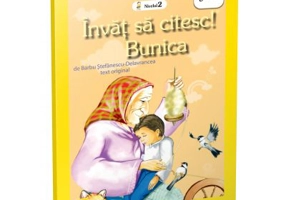 Invat sa citesc. Nivelul 2. Bunica - Barbu Stefanescu Delavrancea