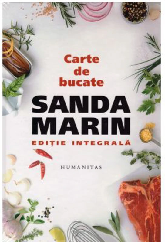 Carte de bucate. Editie integrala - Sanda Marin