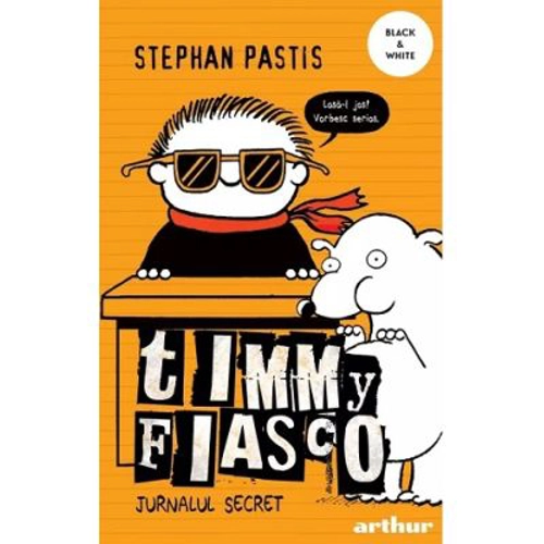 Timmy Fiasco 5. Jurnalul secret. Paperback