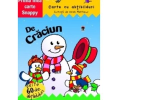 De Craciun. Carte cu abtibilduri. Colectia Prima mea carte Snappy